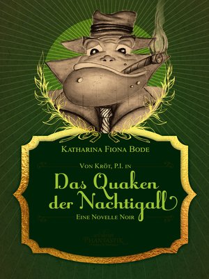 cover image of Von Kröt, P.I. in Das Quaken der Nachtigall